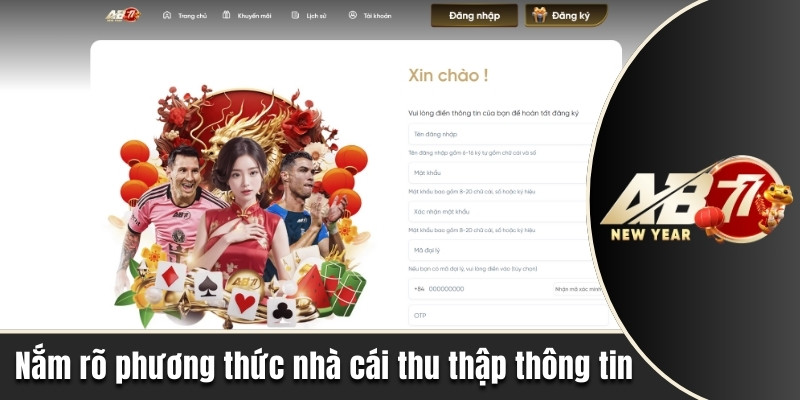 Nắm rõ phương thức nhà cái thu thập thông tin