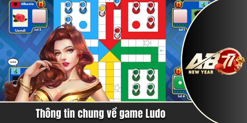 Thông tin chung về tựa game Ludo tại nhà cái