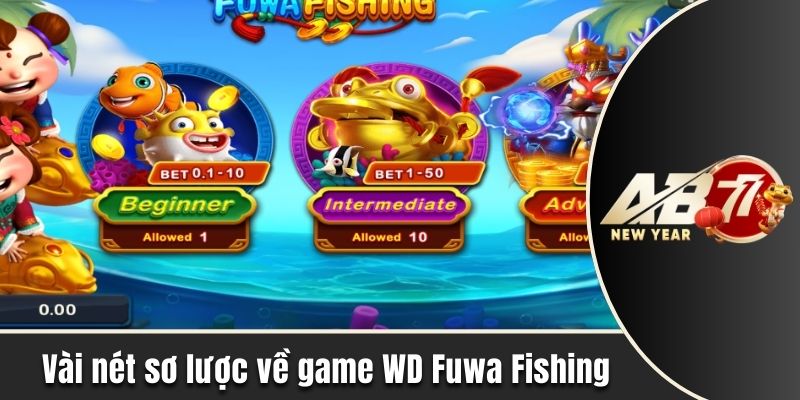 Vài nét sơ lược về game WD Fuwa Fishing