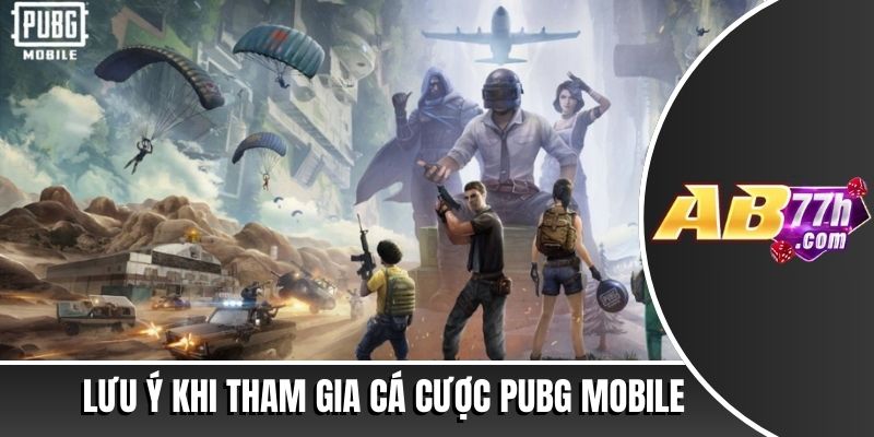 Cá cược Pubg Mobile