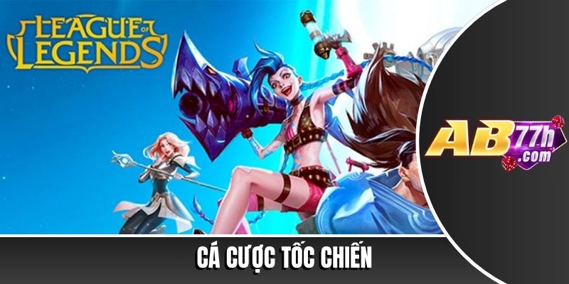Cá cược tốc chiến