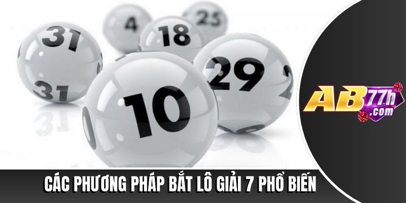 Cách bắt lô giải 7