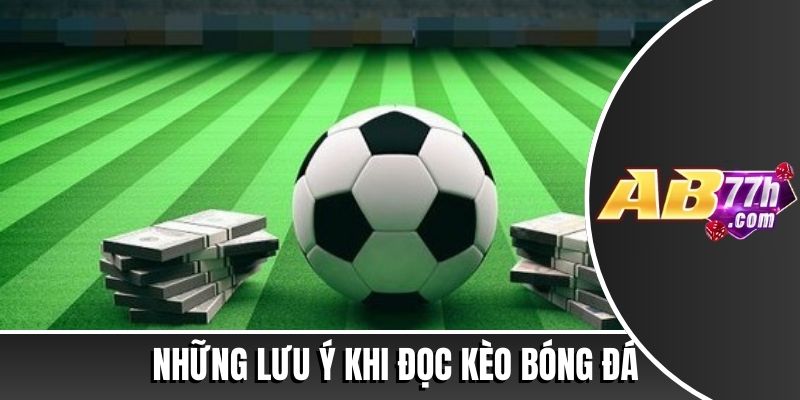 cách đọc kèo bóng đá