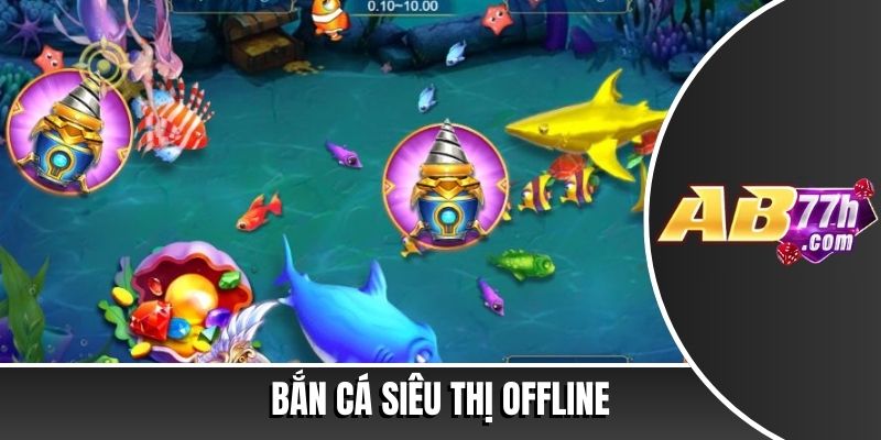 game bắn cá offline