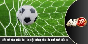 kèo châu âu ab77 com