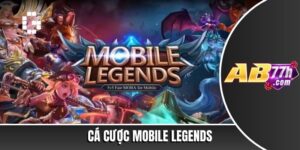 Cá cược Mobile Legends