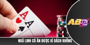 ngũ linh có ăn được xì dách không