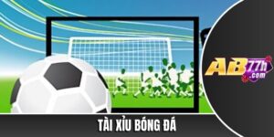 tài xỉu bóng đá